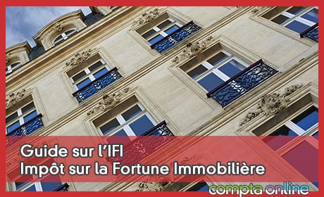 Guide sur l'IFI Impt sur la Fortune Immobilire