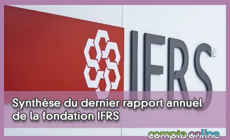 Synthse du dernier rapport annuel de la fondation IFRS