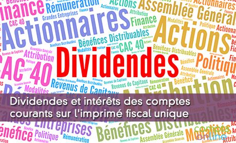 Dividendes et intrts des comptes courants sur l'imprim fiscal unique