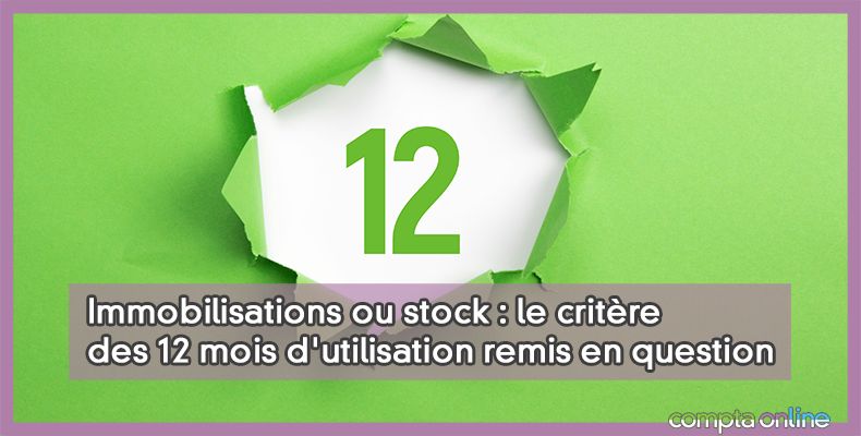 Immobilisations ou stock