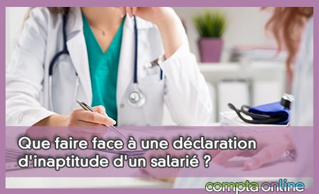 Que faire face  une dclaration d'inaptitude d'un salari ?