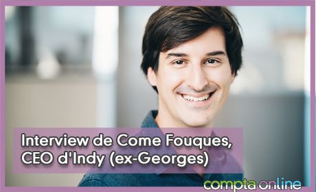 Interview de Cme Fouques, CEO d'Indy (ex-Georges)