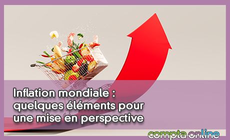 Inflation mondiale : quelques lments pour une mise en perspective