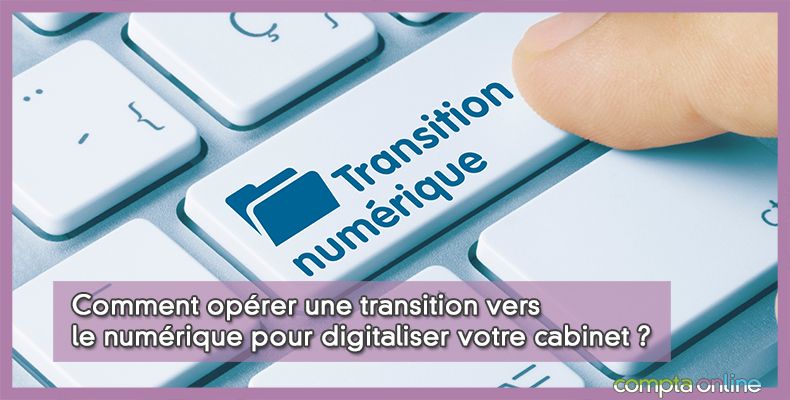 Digitaliser votre cabinet