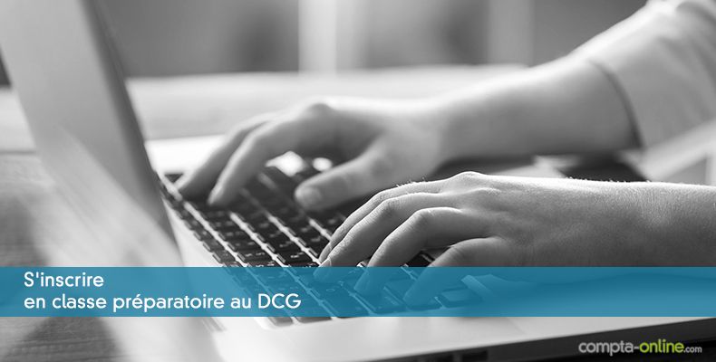S'inscrire en classe préparatoire au DCG