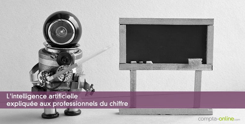 L'intelligence artificielle expliquée aux professionnels du chiffre