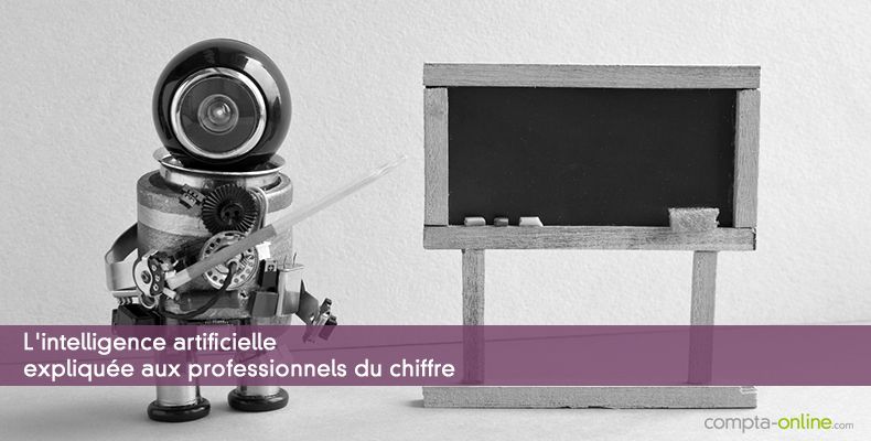 L'intelligence artificielle explique aux professionnels du chiffre