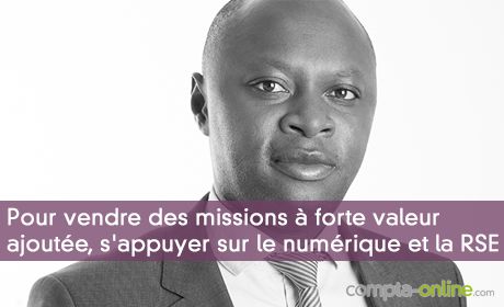 Pour vendre des missions à forte valeur ajoutée, s'appuyer sur le numérique et la RSE