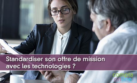 Standardiser son offre de mission avec les technologies ?