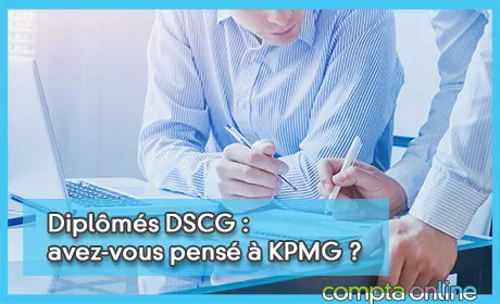 Diplms DSCG : avez-vous pens  KPMG ?