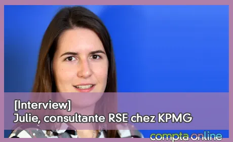 [Interview] Julie Castagnès, consultante RSE chez KPMG