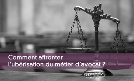 Ubérisation des avocats