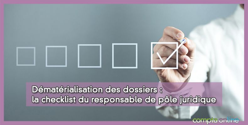 Dématérialiser une mission juridique