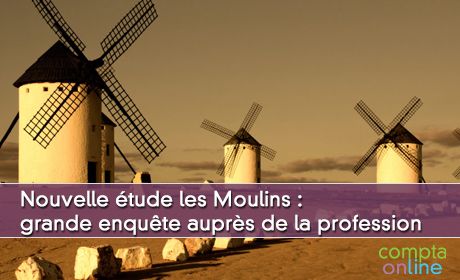 Nouvelle tude les Moulins : grande enqute auprs de la profession   