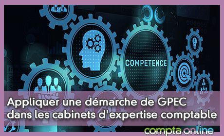 Appliquer une dmarche de GPEC dans les cabinets d'expertise comptable