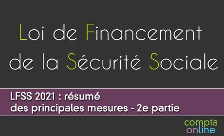 LFSS 2021 : rsum des principales mesures - 2e partie