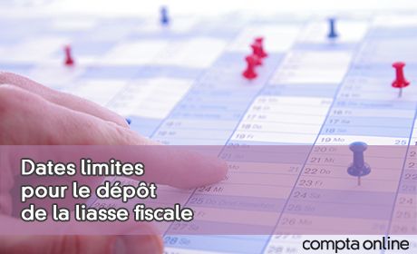 Dates limites pour le dpt de la liasse fiscale