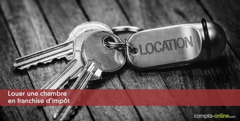 Louer une chambre en franchise d'impôt