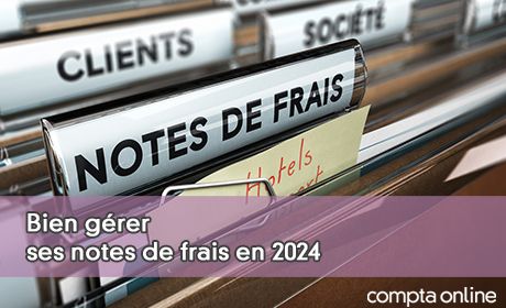 Bien grer ses notes de frais en 2024