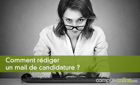 Comment rédiger un mail de candidature ?