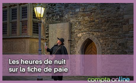 Les heures de nuit sur la fiche de paie