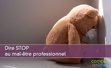 Dire stop au mal-tre professionnel