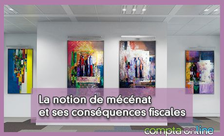 La notion de mcnat et ses consquences fiscales