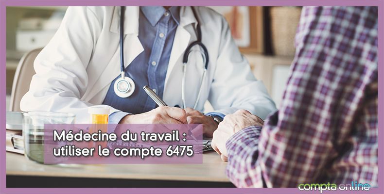 Comptabilisation médecine du travail