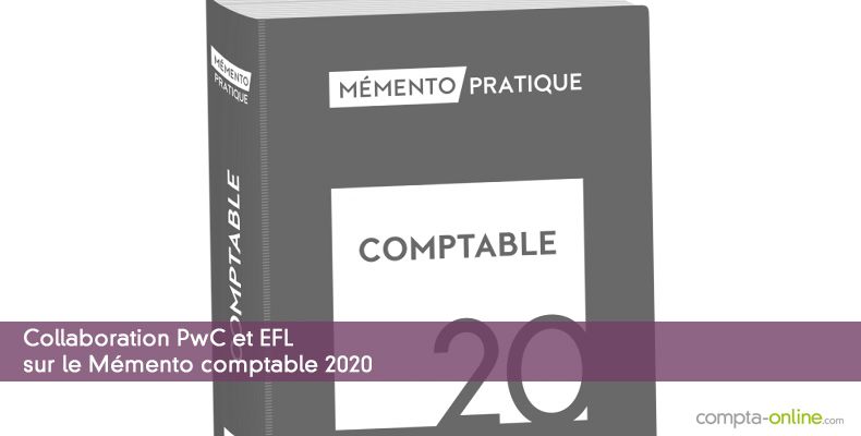 Collaboration PwC et EFL sur le Mémento comptable 2020