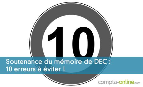 Soutenance du mémoire de DEC : 10 erreurs à éviter !