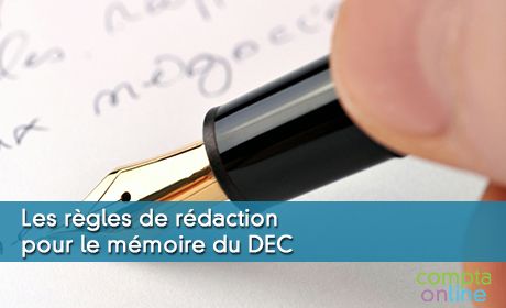 Les rgles de rdaction pour le mmoire du DEC