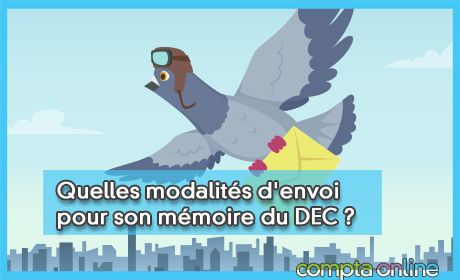 Quelles modalits d'envoi pour son mmoire du DEC ?