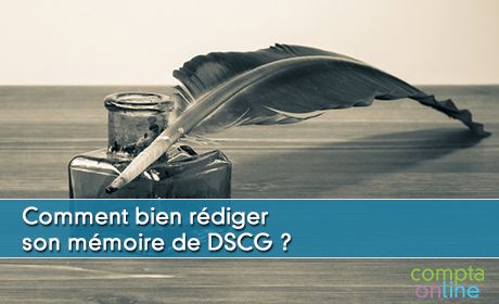 Bien rdiger son mmoire de DSCG : conseils