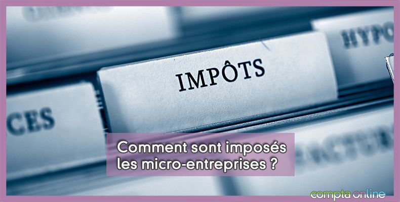Imposition micro-entreprises