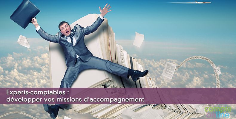Experts-comptables : développer vos missions d'accompagnement