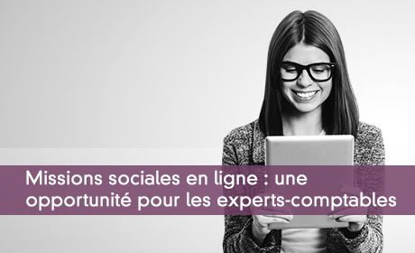 Missions sociales en ligne : une opportunité pour les experts-comptables