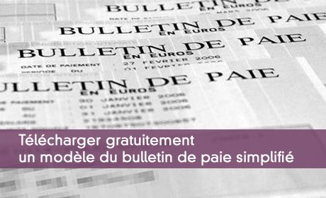 Télécharger gratuitement un modèle du bulletin de paie simplifié