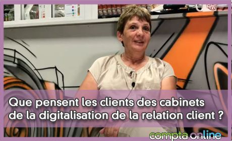 Que pensent les clients des cabinets de la digitalisation de la relation client ?