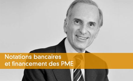 Notations bancaires et financement des PME