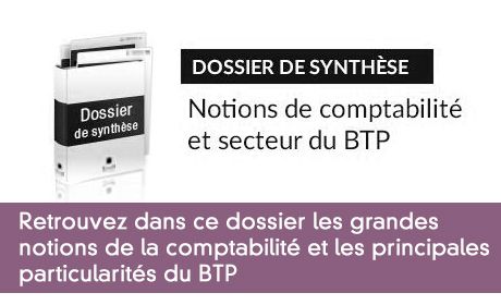 Notions de comptabilité et secteur du BTP