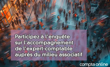Participez l'enqute sur l'accompagnement de l'expert-comptable auprs du milieu associatif