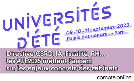 Directive CSRD, IA, fiscalit, RH… les #UE2025 mettent l'accent sur les enjeux concrets des cabinets
