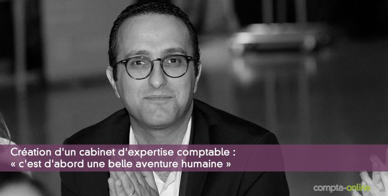 Création d'un cabinet d'expertise comptable : les points essentiels