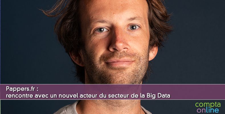 Rencontre avec un nouvel acteur du secteur de la Big Data