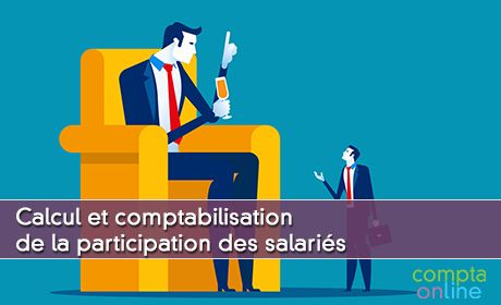 Calcul et comptabilisation de la participation des salaris