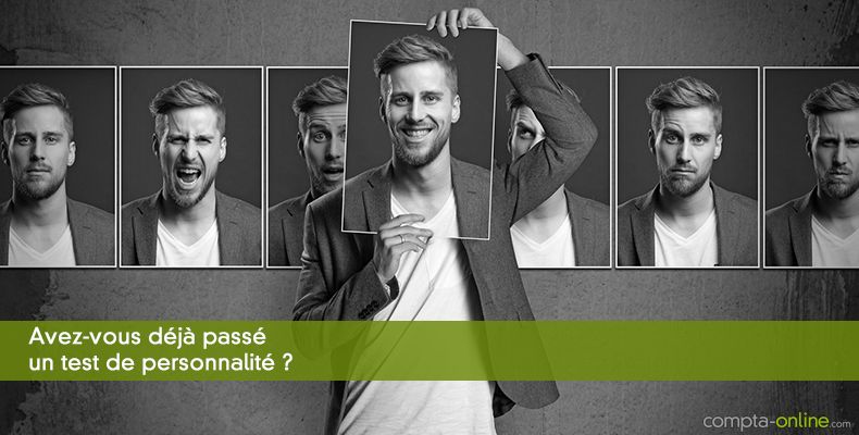 Avez-vous déjà passé un test de personnalité ?