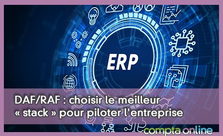 DAF/RAF : choisir le meilleur  stack  pour piloter l'entreprise