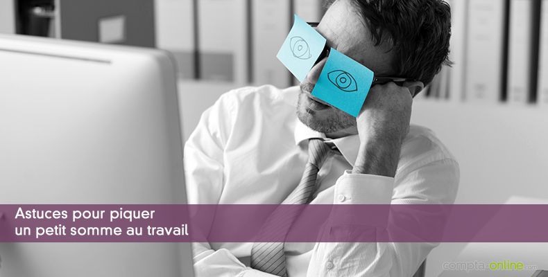 Astuces pour piquer un petit somme au travail