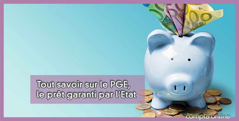 PGE Prêt garanti par l'État