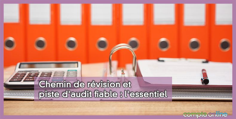 Piste d'audit fiable
